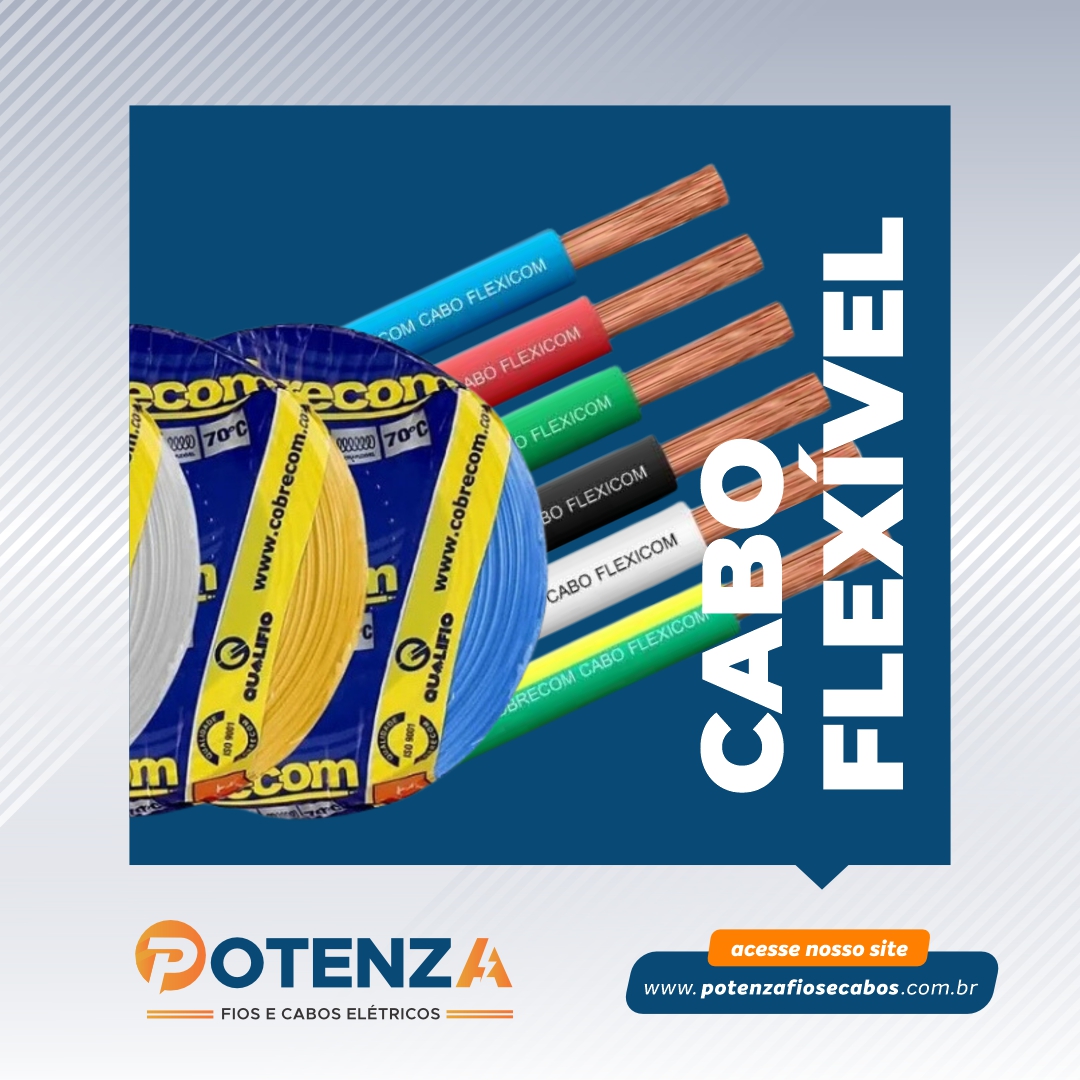 Cabo flexível - Potenza